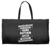 It's A Father Thing Weekender Totes