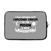 I Love Someone with Carcionid Cancer to The Moon and Back to Infinity Laptop sleeve