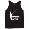 aster baiter mens rude fishing Tank Top