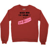 never mind the bulldogs Crewneck Sweatshirt