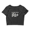 original blood type ipa positive craft beer Crop Top
