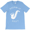 keepin it saxy T-Shirt
