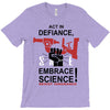embrace science T-Shirt