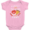 fight for the things you love pizza donuts Baby Bodysuit