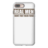 real men hunt for their food father's day hunting fishing funny iPhone 8 Plus
