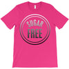 sugar free T-Shirt