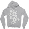 let it go Zipper Hoodie