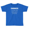 definition of engineer Toddler T-shirt