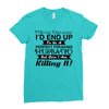 i never dreamed i'd end up to be a perfect freaking husband but here i Ladies Fitted T-Shirt