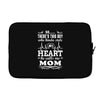 There's This Boy Who Stole My Heart He Calls Me Mom Laptop sleeve