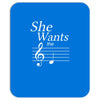 she wants the d black Mousepad