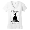 Princesses Are Born In October Women's V-Neck T-Shirt