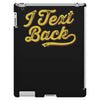 i text back iPad 3 and 4 Case