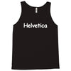 helvetica Tank Top