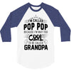 I Am Called Pop Pop... 3/4 Sleeve Shirt