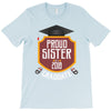 proud sister of a 2018 graduate. T-Shirt
