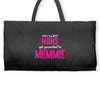 Only The Best Moms Get Promoted To Memmie Weekender Totes