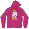 i like big monster cars Unisex Hoodie