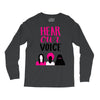 Women's March Hear Our Voice Long Sleeve Shirts