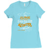 I'm a june woman I was born with my heart Ladies Fitted T-Shirt