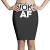 woke af Pencil Skirts