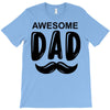 awsome dad T-Shirt