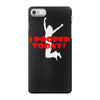 i pooped today iPhone 7 Case