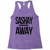 sashay away Racerback Tank