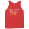 i just want to drink beer and brick Tank Top