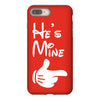 he's mine she's mine iPhone 8 Plus