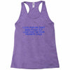 i love how we don't need to say out lout that i'm Racerback Tank