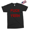 fuck yeah Exclusive T-shirt