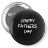 happy father&rsquo;s day 3 Pin-back button