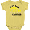 I Don't Care How Many Miles Per Gallon Baby Onesie