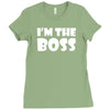 i'm the boss mens Ladies Fitted T-Shirt