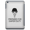 prepared for diaper iPad Mini