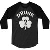 drunk 3/4 Sleeve Shirt