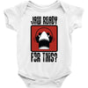 jaw ready for this Baby Bodysuit