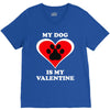 my dog is my valentine (2) V-Neck Tee