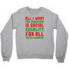 all i want for christmas Crewneck Sweatshirt
