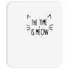 meow Mousepad