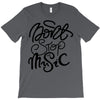 don't stop the music T-Shirt