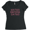 mates before dates Women's Triblend Scoop T-shirt