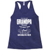 I'm Called Grandpa Because I'm Way Too Cool To Be Called Grandfather Racerback Tank