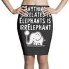 anything unrelated to elephants is irrelephant Pencil Skirts