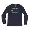 please wait. getting drunk. Long Sleeve Shirts