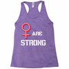 Women's March We Are Strong Racerback Tank