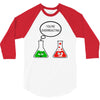 you're overreacting 3/4 Sleeve Shirt