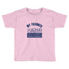my favorite disney princess is my girlfriend Toddler T-shirt