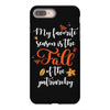 my favorite season is the fall of the patriarchy iPhone 8 Plus
